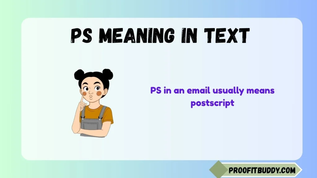 PS Meaning in Mail