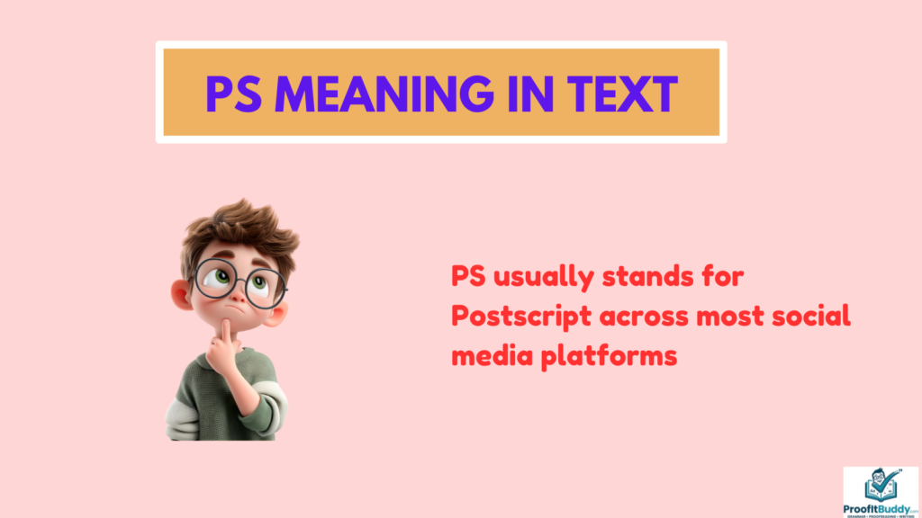 PS meaning in social media