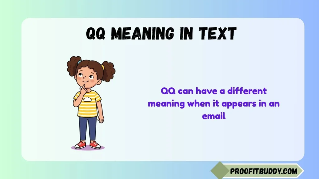 QQ Meaning in Email