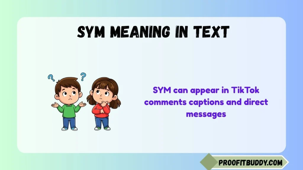 SYM Meaning TikTok