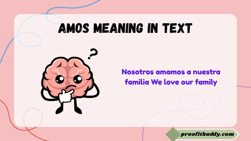 What Does Amos Mean in Spanish?