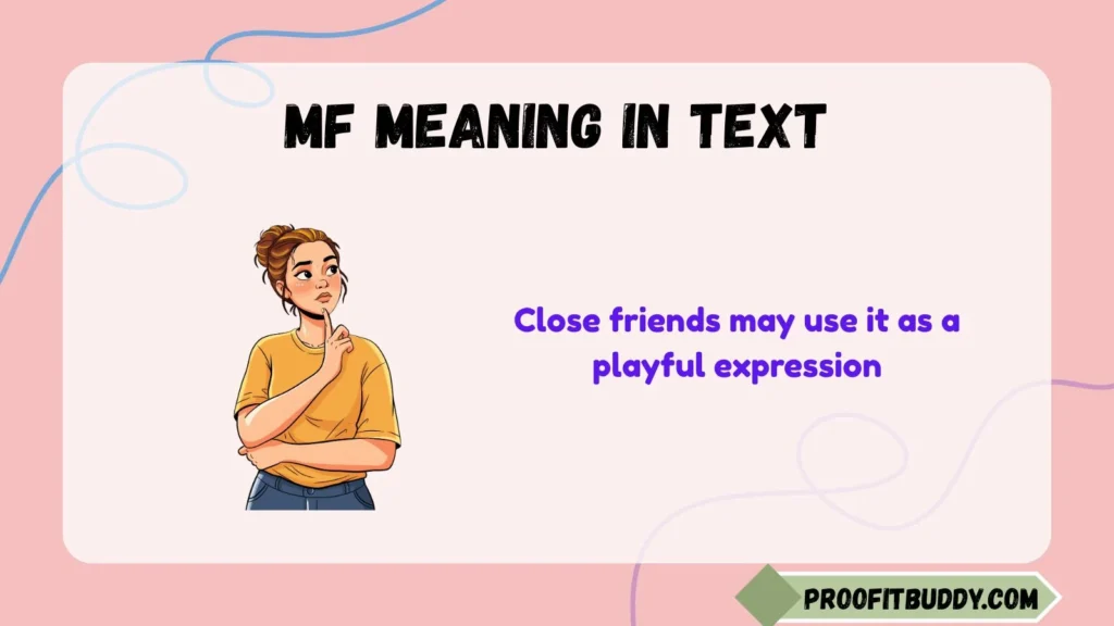 What is MF in Friendship?