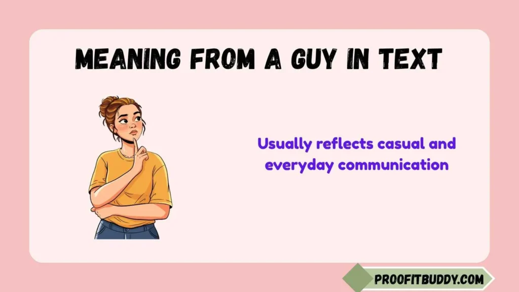 WhatsApp Meaning From a Guy in Text From a Guy