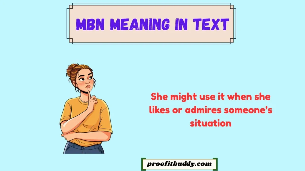 MBN Meaning in Text From Girl