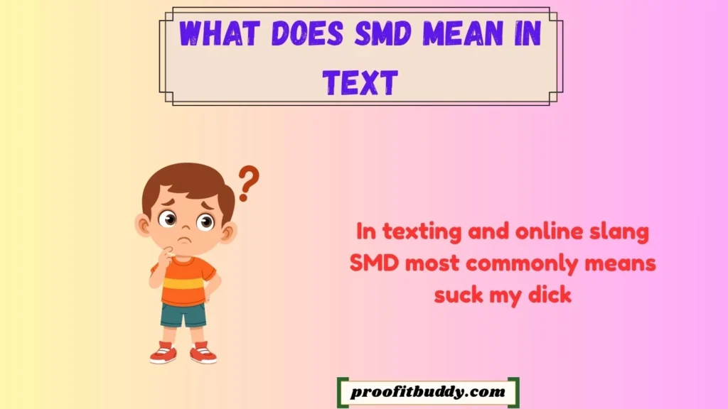 Meaning & Definition of SMD in Text