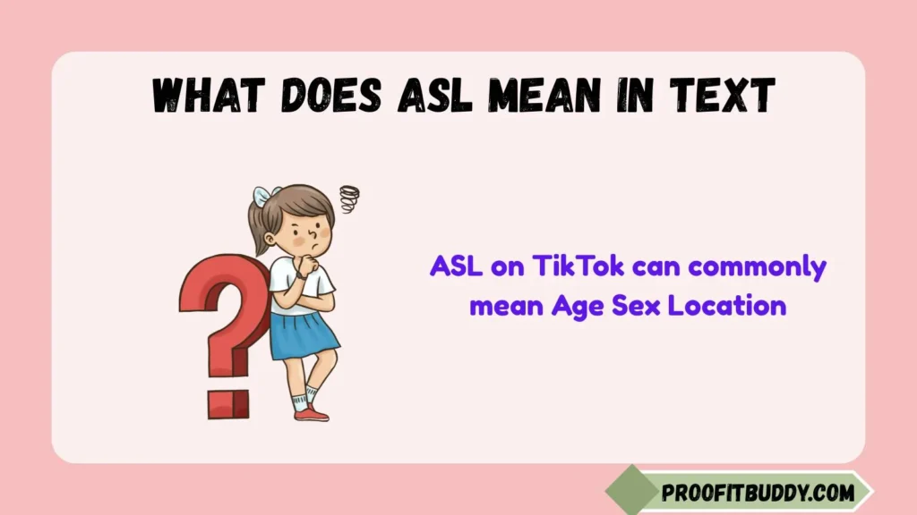 What Does ASL Mean on TikTok?