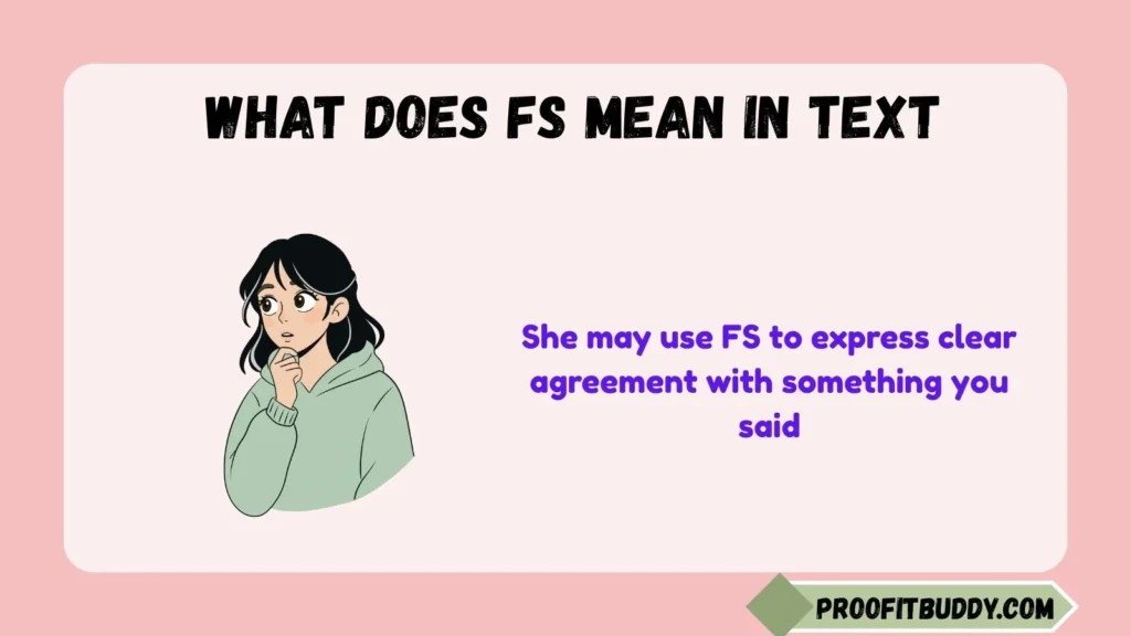 What Does FS Mean in Text From a Girl?