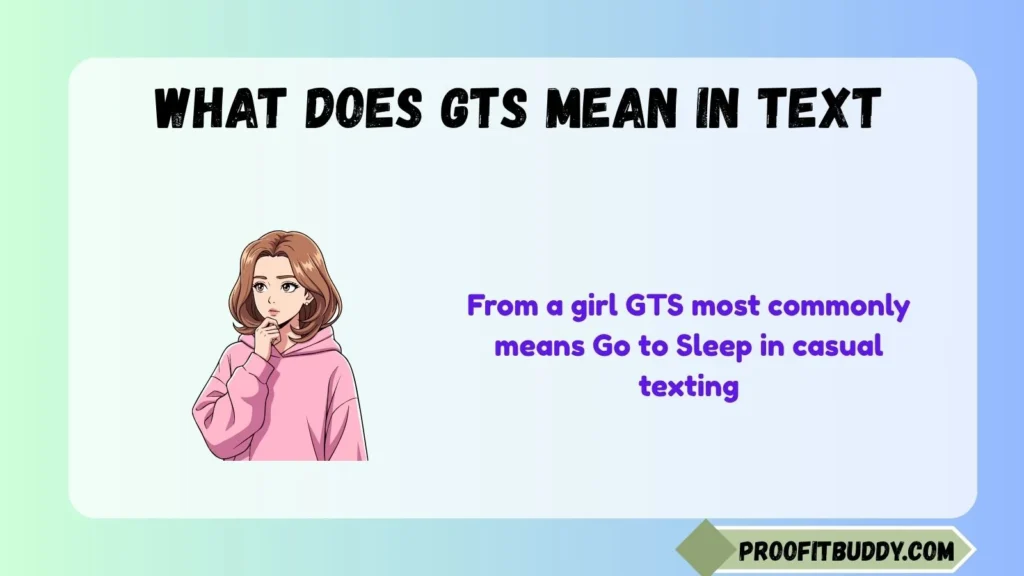 What Does GTS Mean in Text From a Girl?