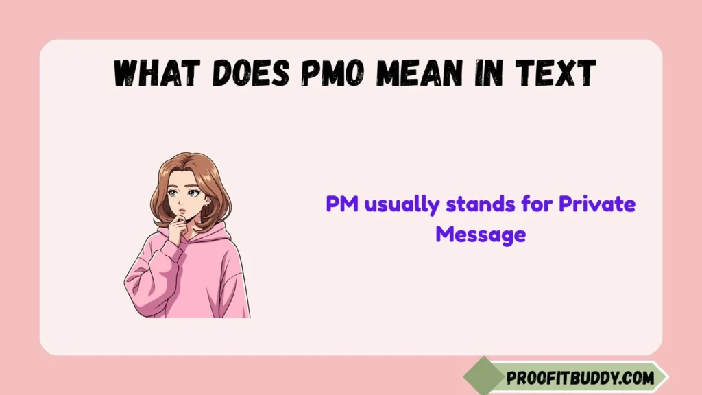 What Does PM Mean in Text?