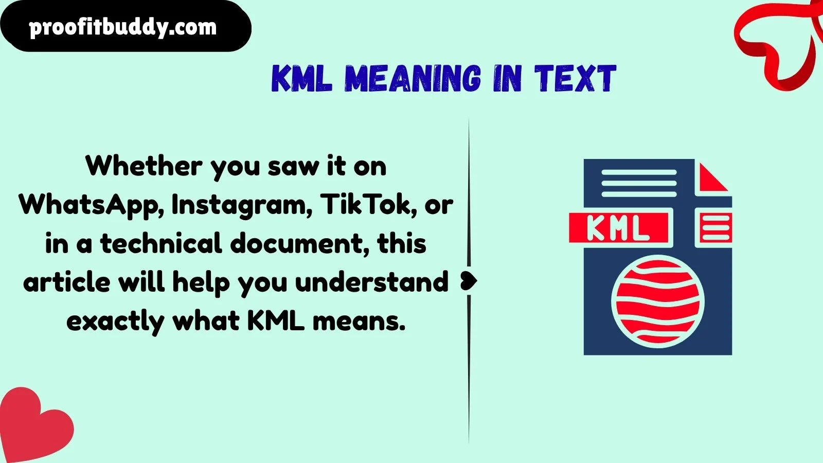 kml meaning in text