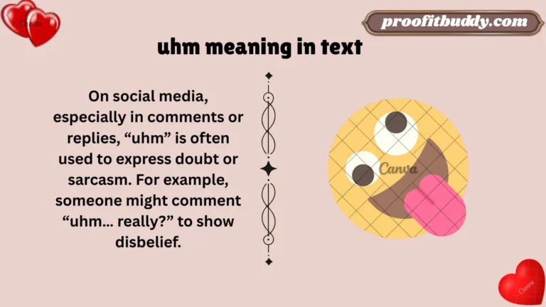 uhm meaning in text