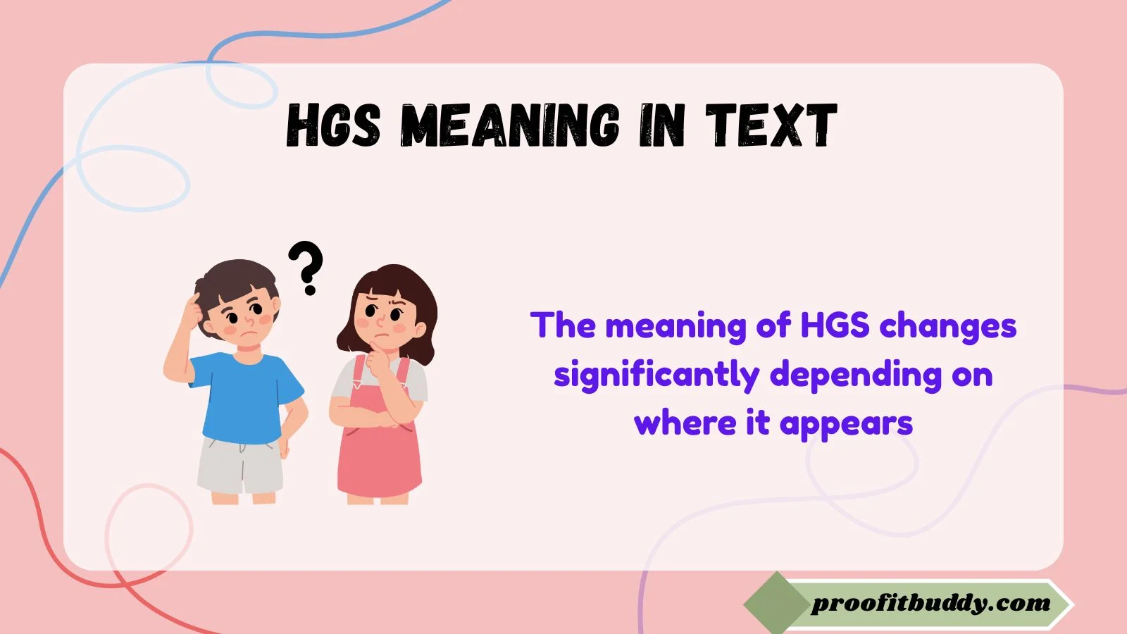 hgs meaning in text