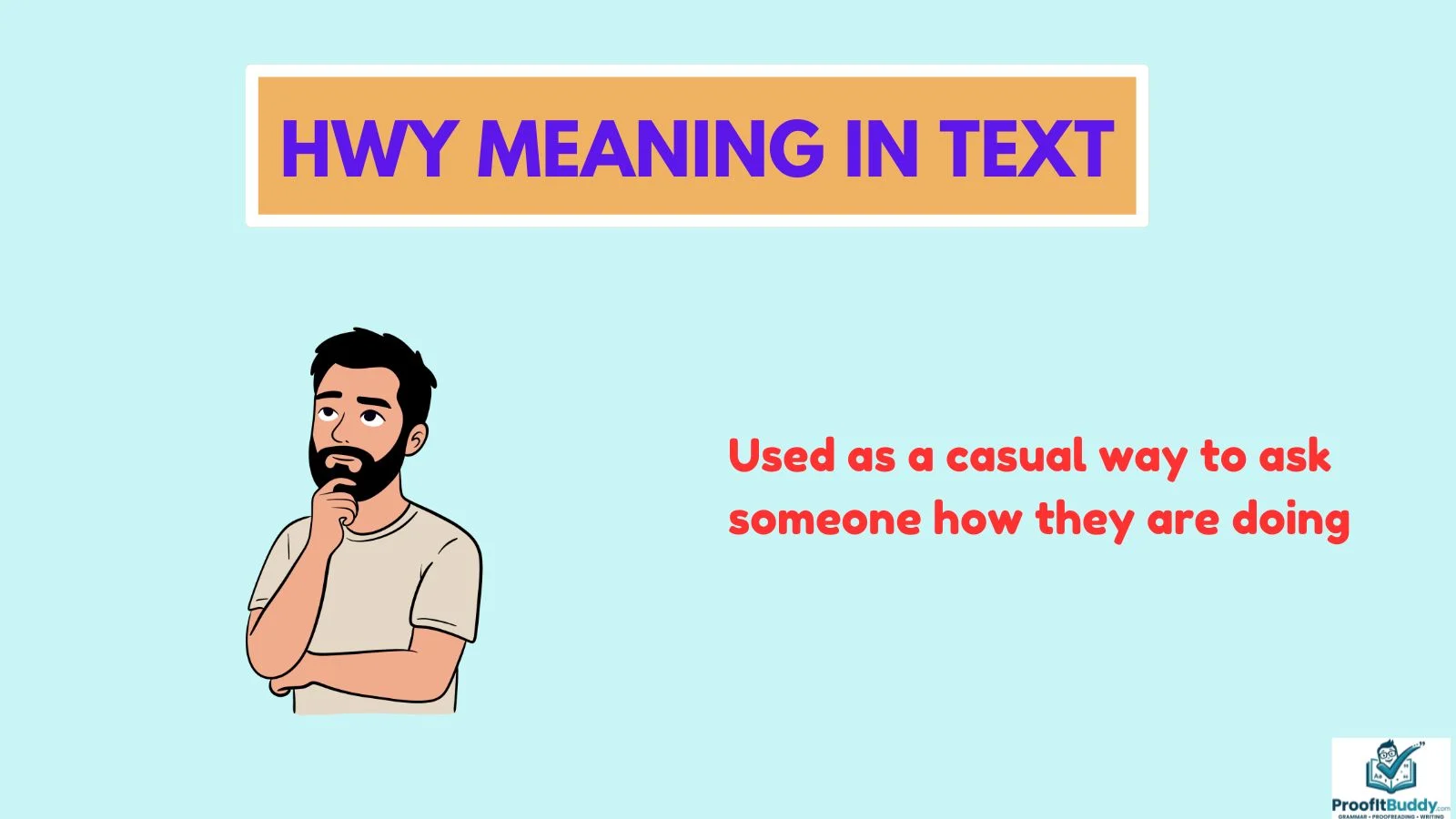 Hwy Meaning in WhatsApp