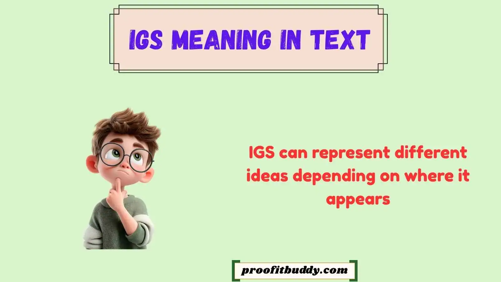 igs meaning in text