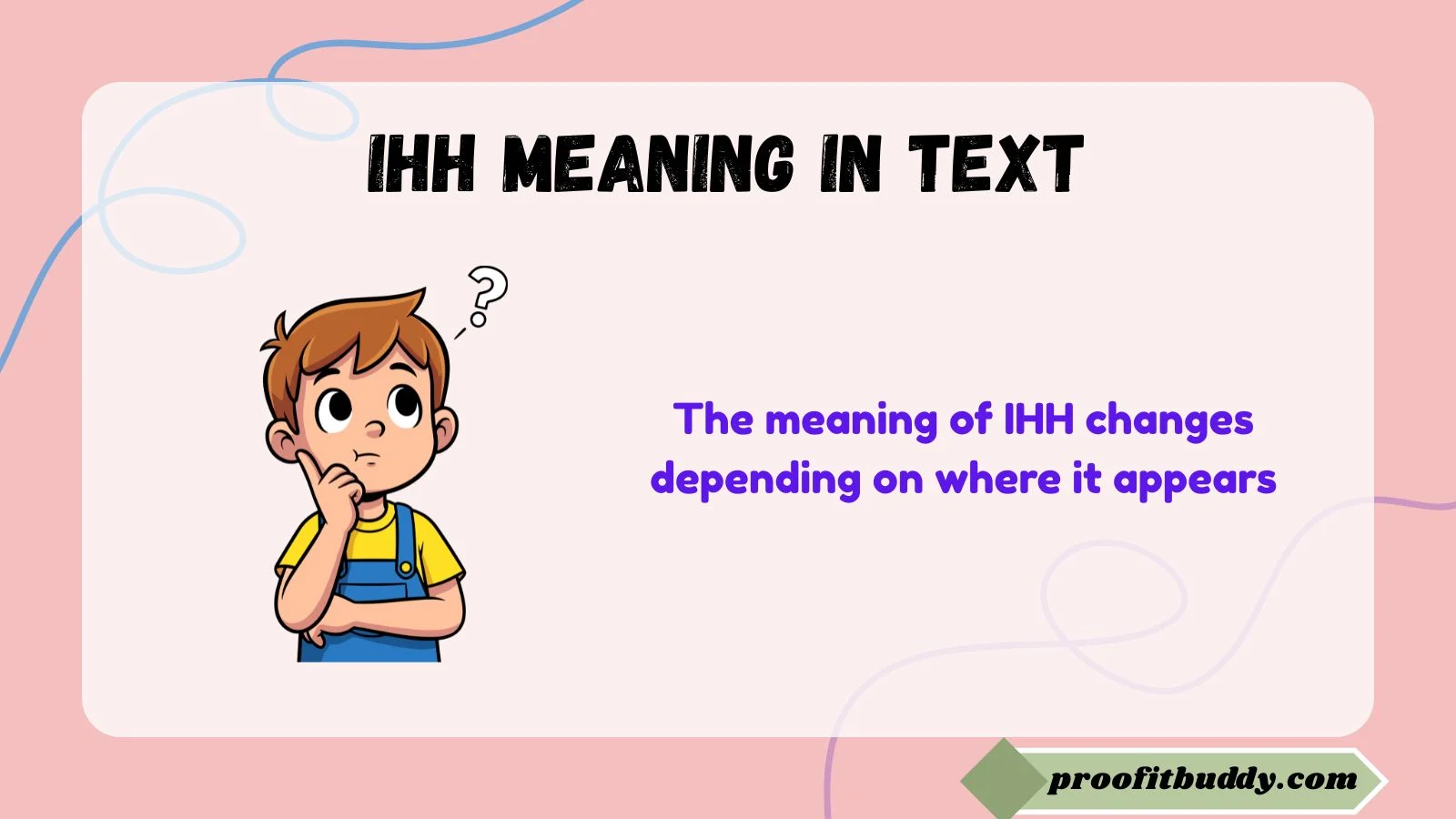 ihh meaning in text
