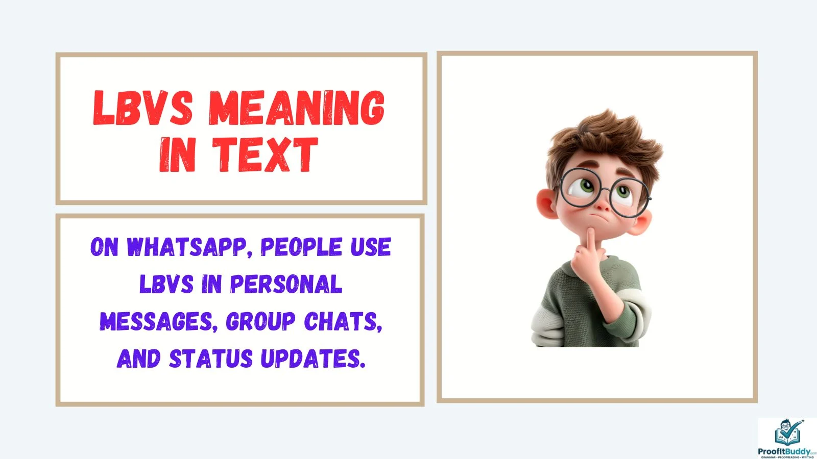 lbvs meaning in text