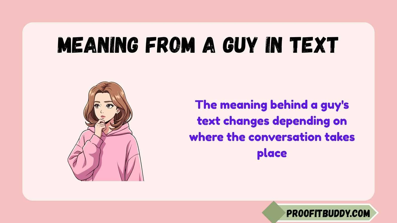 meaning from a guy in text