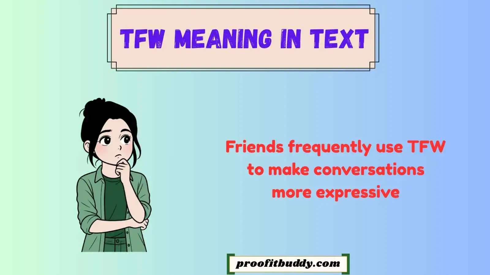 tfw meaning in text