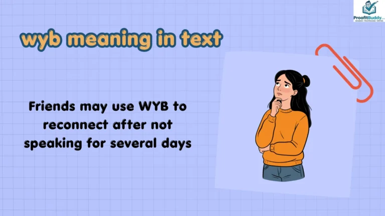 wyb meaning in text