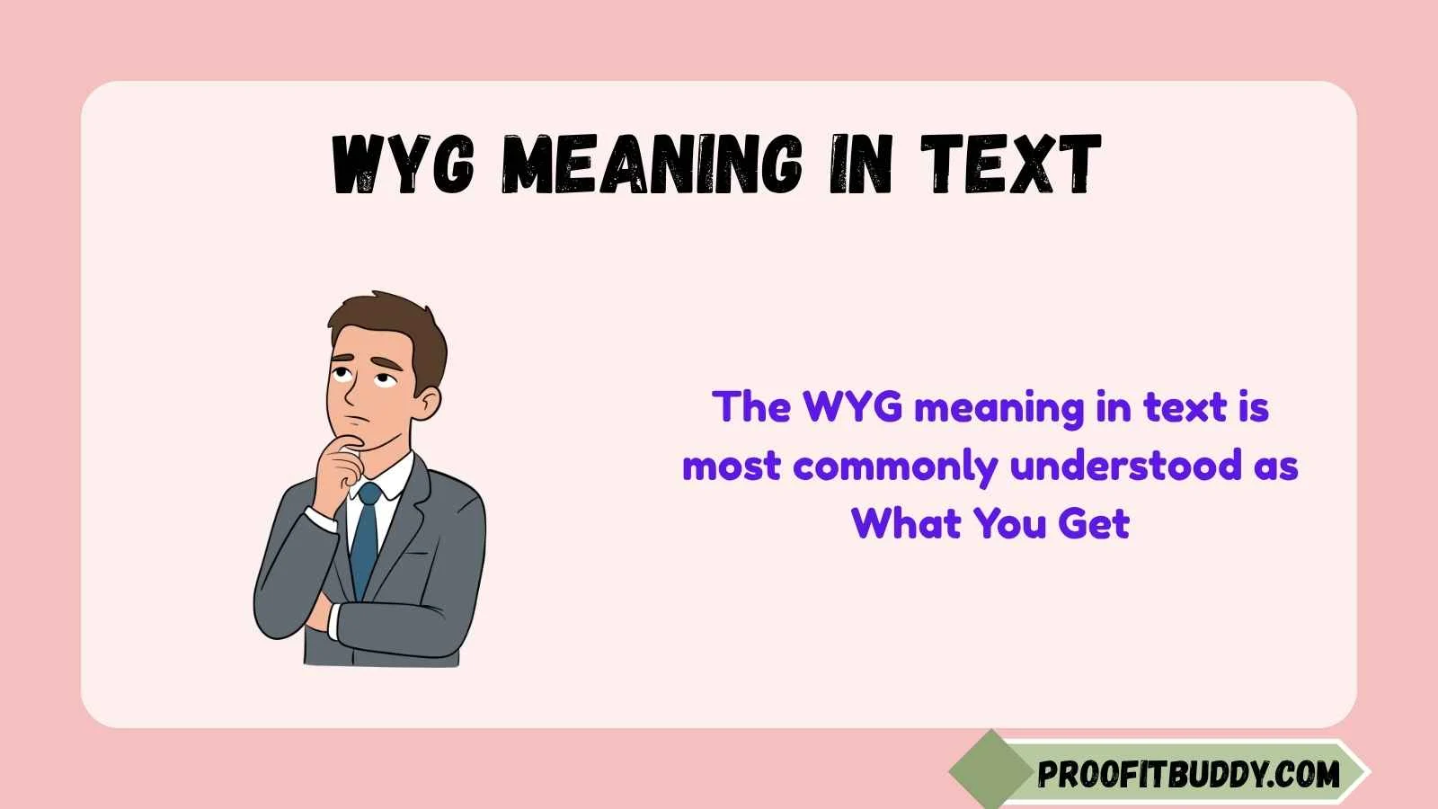 wyg meaning in text