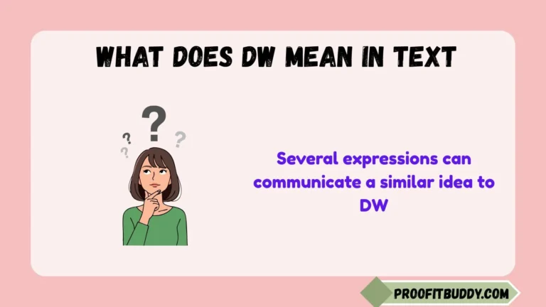 what does dw mean in text