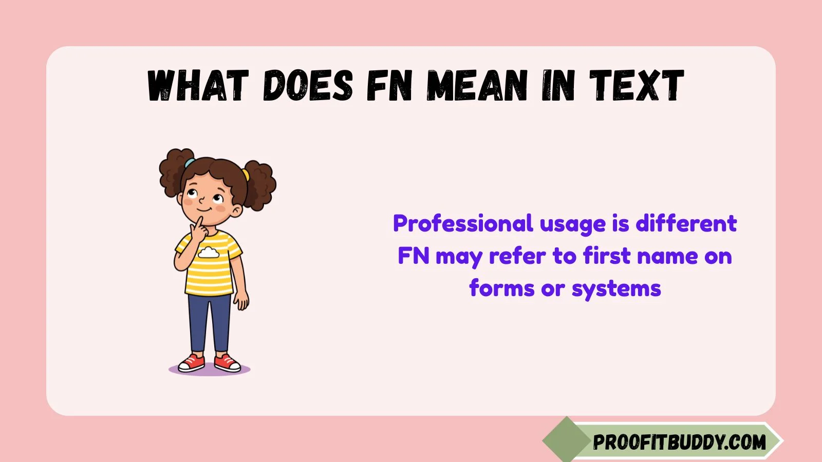 what does fn mean in text