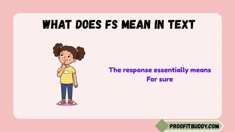 what does fs mean in text