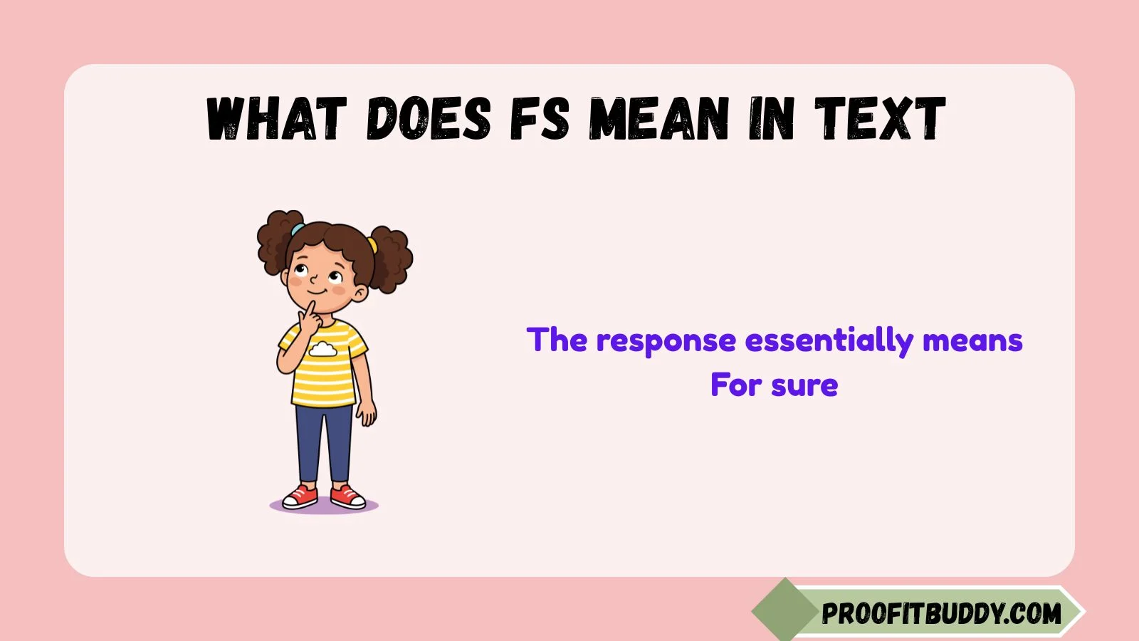 what does fs mean in text