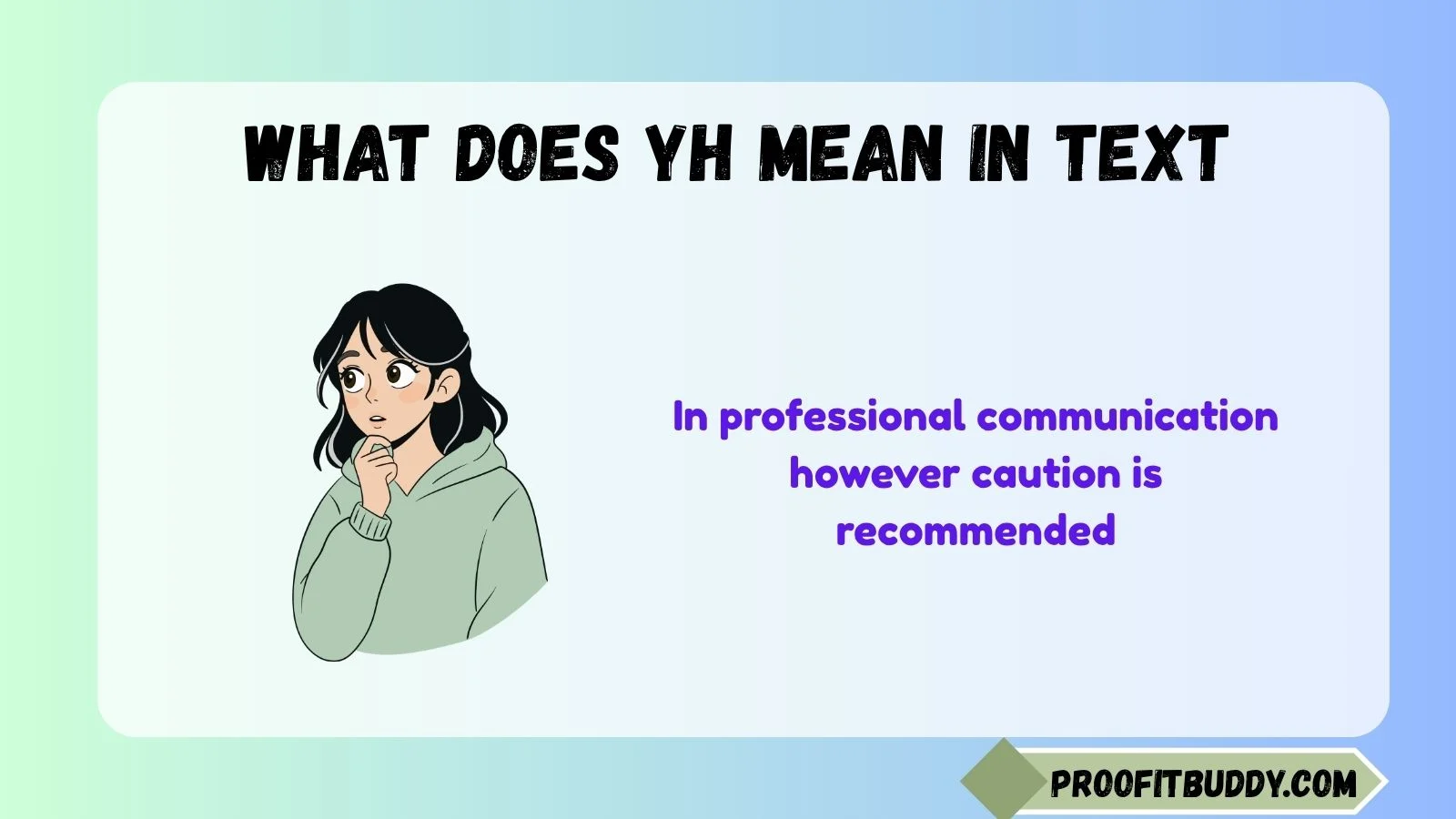 what does yh mean in text
