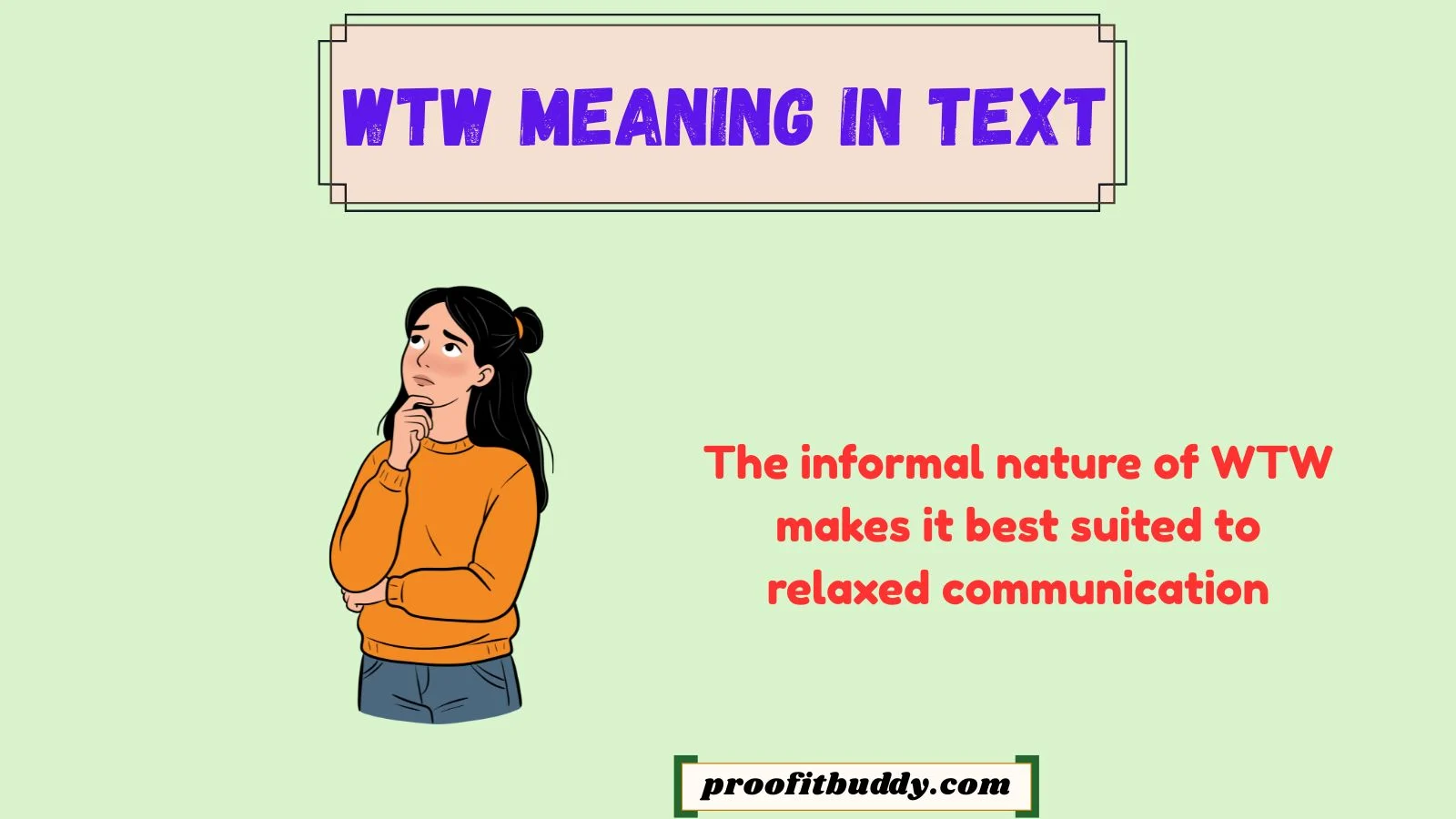 wtw meaning in text
