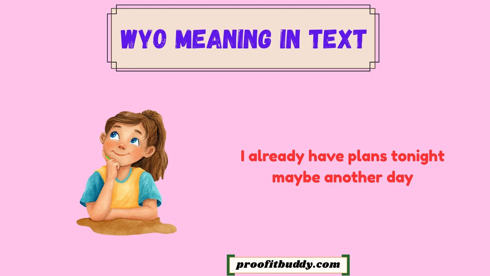 wyo meaning in text